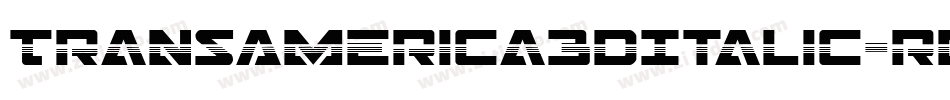 TransAmerica3DItalic-rMRB字体转换