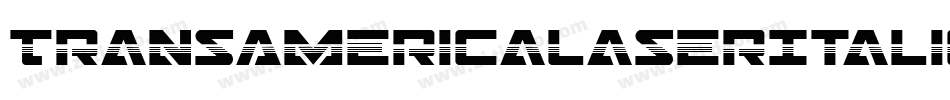 TransAmericaLaserItalic-0X2d字体转换