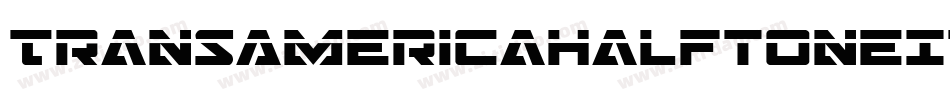 TransAmericaHalftoneItalic-gVqE字体转换