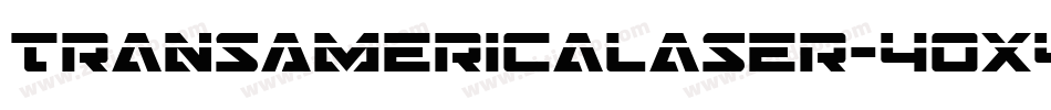 TransAmericaLaser-40X4字体转换