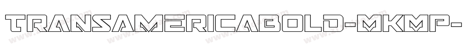 TransAmericaBold-MKMP字体转换