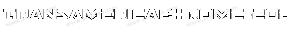 TransAmericaChrome-2oeo字体转换