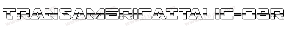 TransAmericaItalic-o8rx字体转换