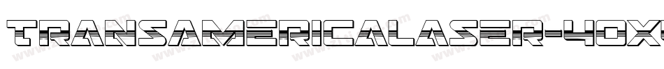 TransAmericaLaser-40X4字体转换