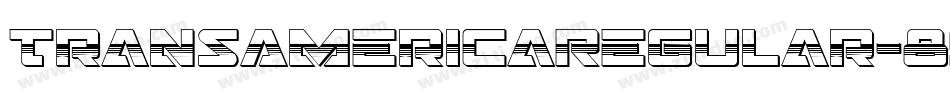 TransAmericaRegular-893n字体转换