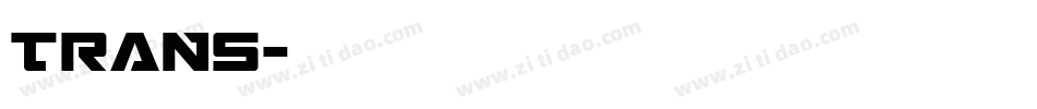 TRANS字体转换