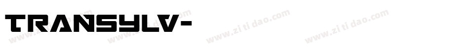 TRANSYLV字体转换