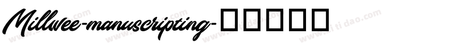 Millwee-manuscripting字体转换