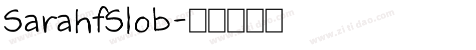 SarahfSlob字体转换