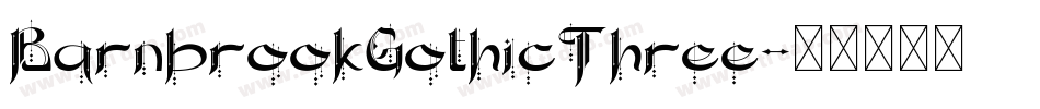 BarnbrookGothicThree字体转换