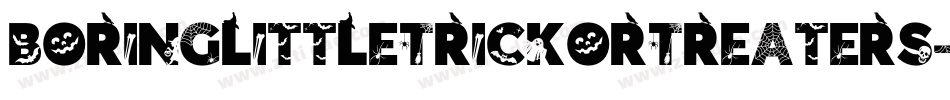 BoringLittleTrickOrTreaters-BZaG字体转换