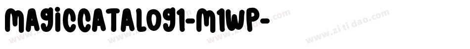 Magiccatalog1-m1WP字体转换