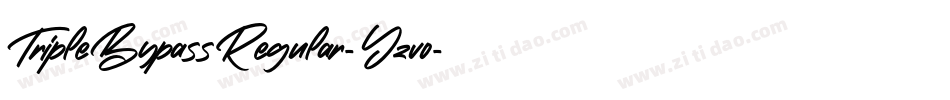 TripleBypassRegular-Yzvo字体转换