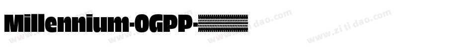 Millennium-OGPP字体转换