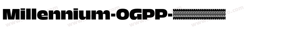 Millennium-OGPP字体转换