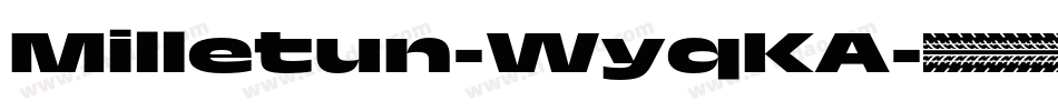 Milletun-WyqKA字体转换