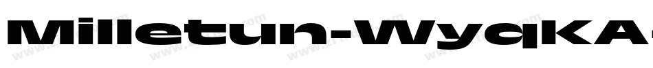 Milletun-WyqKA字体转换
