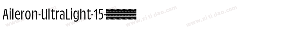 Aileron-UltraLight-15字体转换