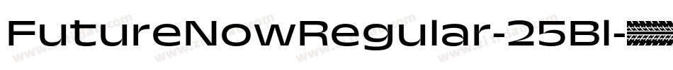 FutureNowRegular-25Bl字体转换