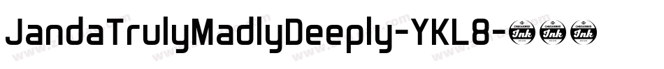 JandaTrulyMadlyDeeply-YKL8字体转换