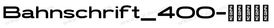 Bahnschrift_400字体转换