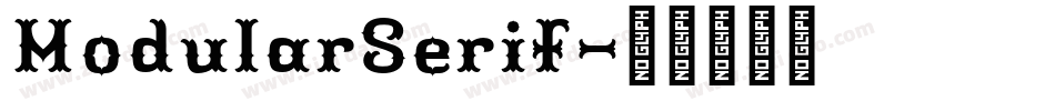 ModularSerif字体转换