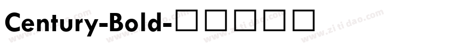 Century-Bold字体转换 Century-Bold字体转换