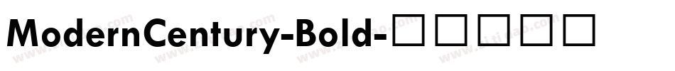 ModernCentury-Bold字体转换
