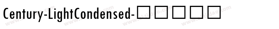 Century-LightCondensed字体转换