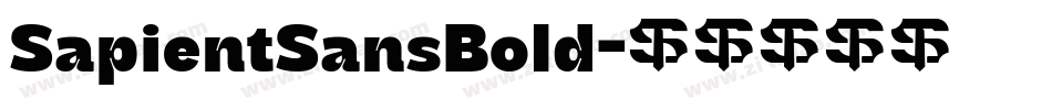 SapientSansBold字体转换 SapientSansBold字体转换