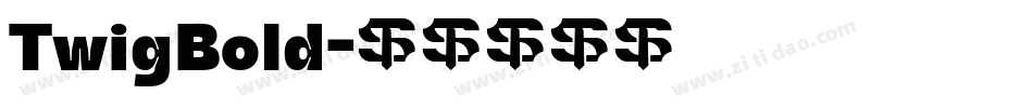 TwigBold字体转换
