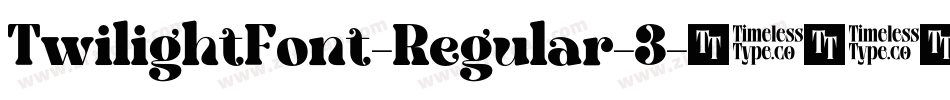 TwilightFont-Regular-3字体转换