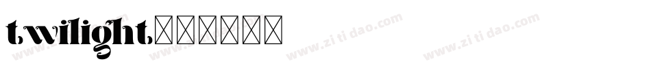 twilight字体转换