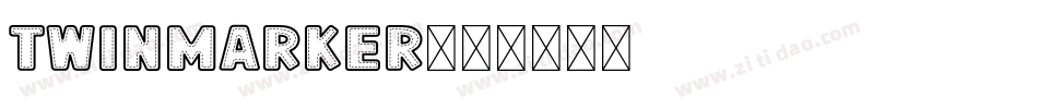 TwinMarker字体转换