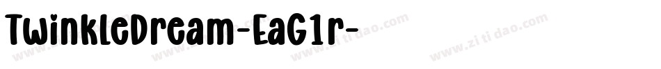 TwinkleDream-EaG1r字体转换