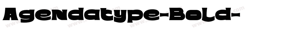 Agendatype-Bold字体转换