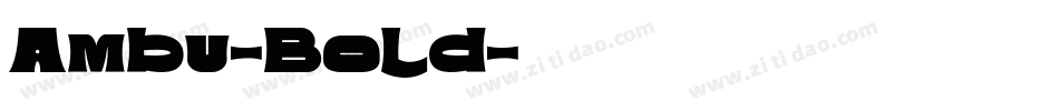 Ambu-Bold字体转换