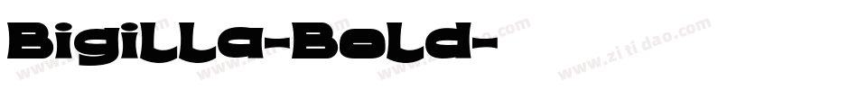Bigilla-Bold字体转换