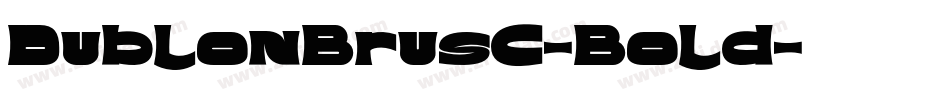 DublonBrusC-Bold字体转换