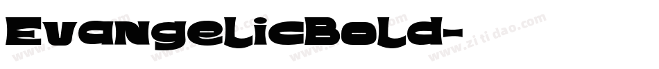 EvangelicBold字体转换