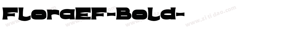 FloraEF-Bold字体转换
