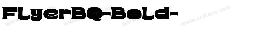 FlyerBQ-Bold字体转换