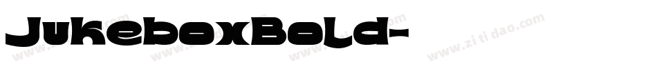 JukeboxBold字体转换