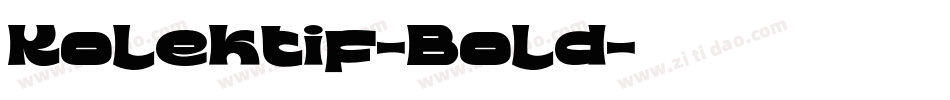 Kolektif-Bold字体转换