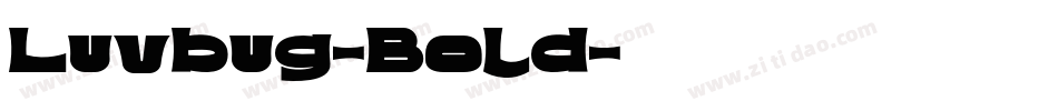 Luvbug-Bold字体转换