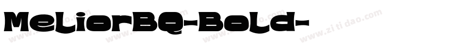 MeliorBQ-Bold字体转换