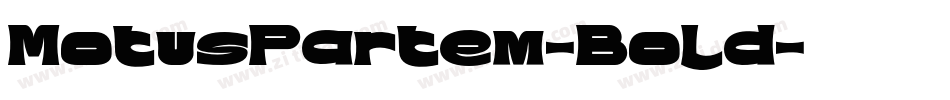 MotusPartem-Bold字体转换