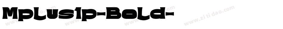 Mplus1p-Bold字体转换