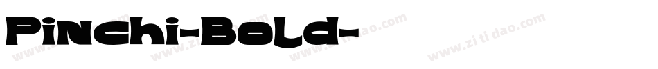 Pinchi-Bold字体转换
