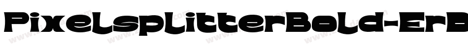 PixelsplitterBold-ErDW字体转换